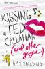 Kissing_Ted_Callahan__and_other_guys_