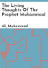 The_living_thoughts_of_the_prophet_Muhammad