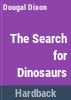 The_search_for_dinosaurs