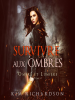Survivre_aux_Ombres
