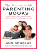 The_Mother_Of_All_Parenting_Books